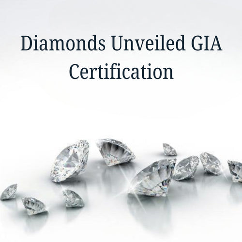 Diamonds Unveiled GIA Certification