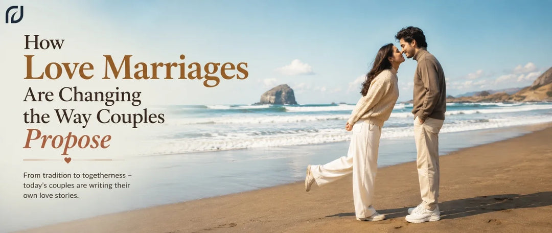 How Love Marriages Are Changing the Way Couples Propose